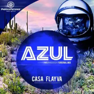 Casa Flayva - Azul (Original Mix)